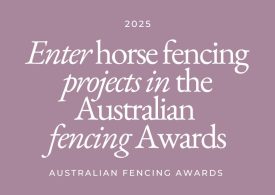 Showcase your best work in horse fencing in national Awards