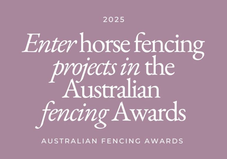Showcase your best work in horse fencing in national Awards